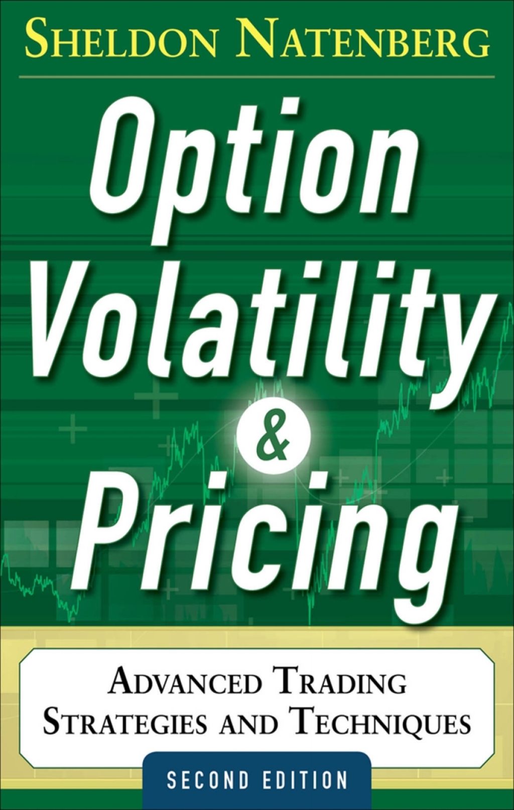 Option Volatility and Pricing: Advanced Trading Strategies and Techniques, 2nd Edition 2nd Edition â€“ PDF/EPUB Version Downloadable