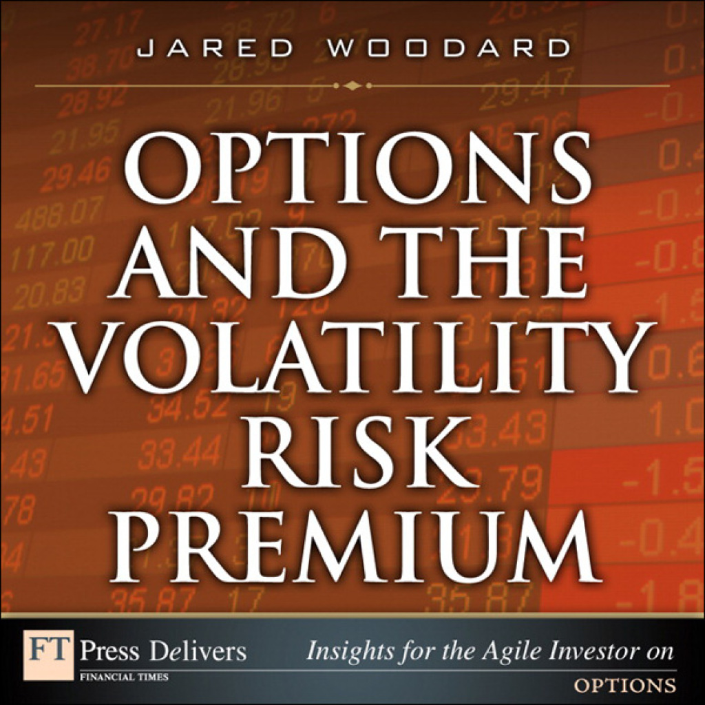 Options and the Volatility Risk Premium Option Volati Risk Premiu 1st Edition - (PDF/EPUB Version)