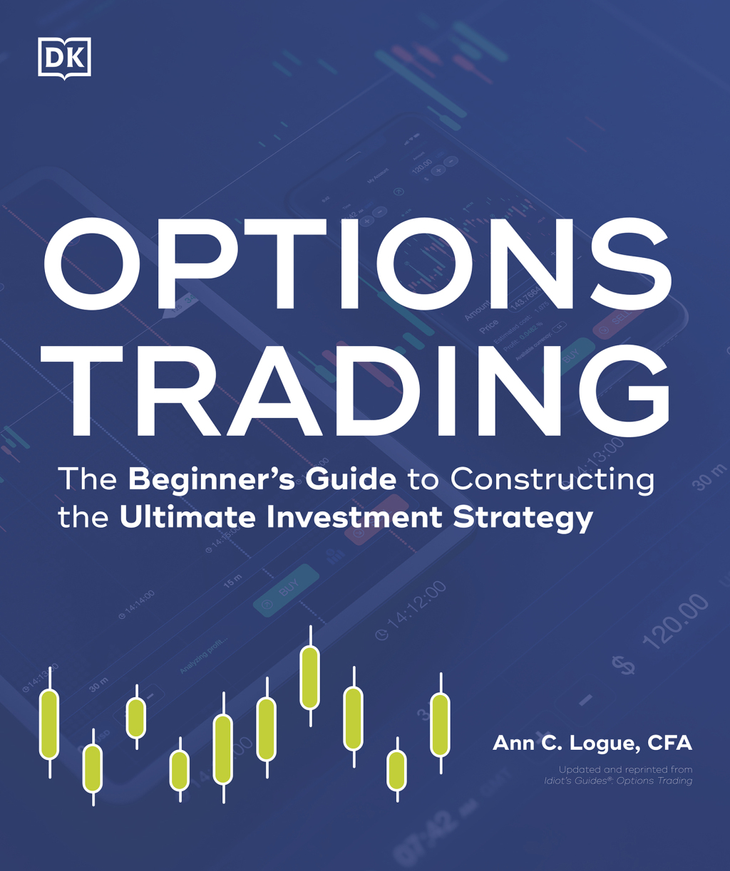 Options Trading The Beginner's Guide to Constructing the Ultimate Investment Strategy - (PDF/EPUB Version)