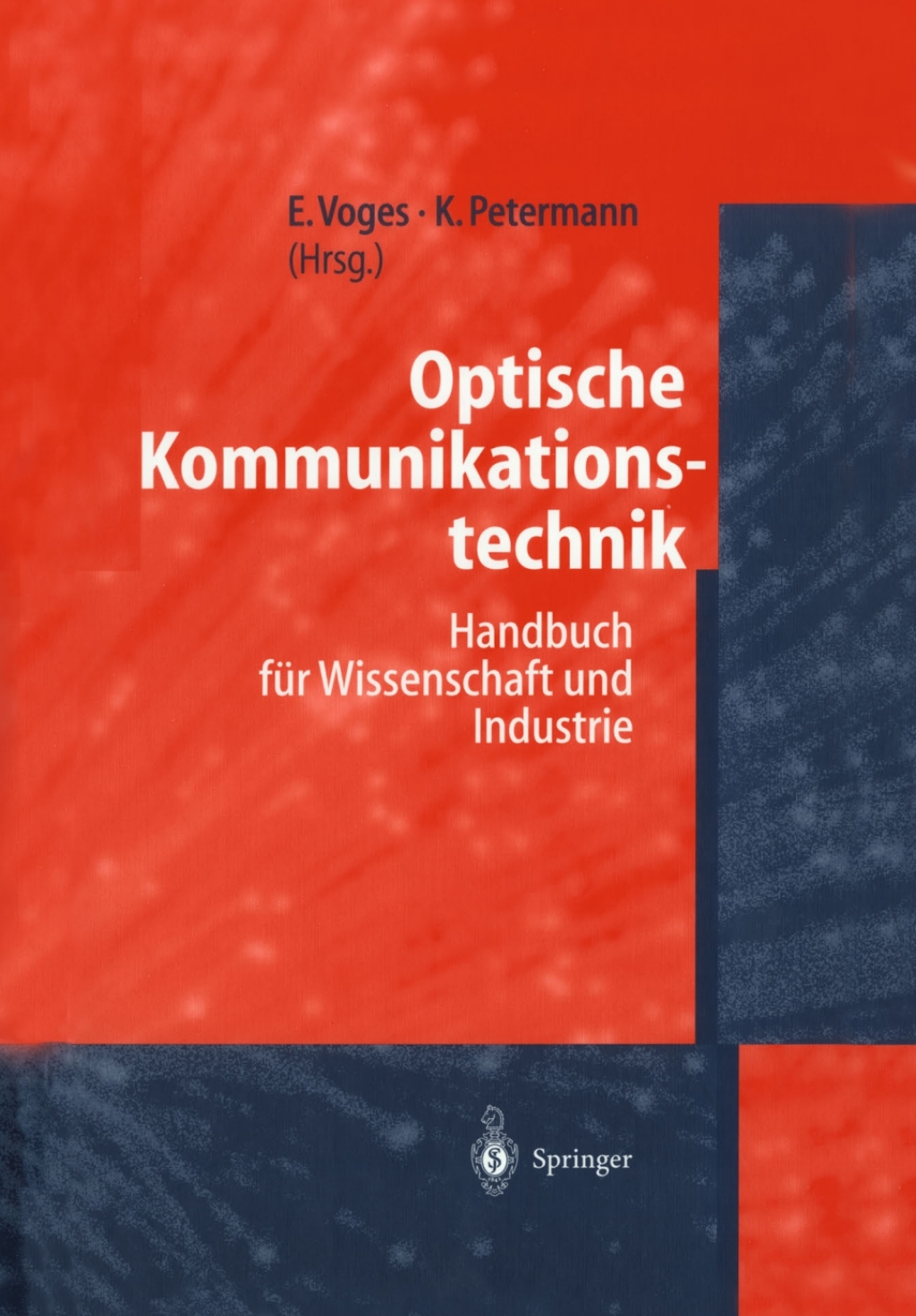 Optische Kommunikationstechnik Handbuch fÃ¼r Wissenschaft und Industrie  â€“ PDF/EPUB Version Downloadable