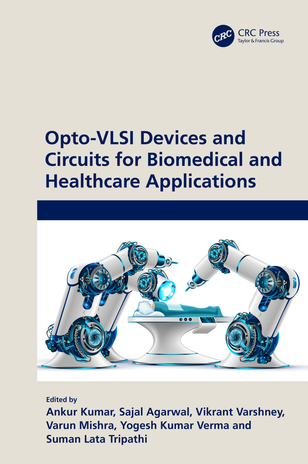 Opto-VLSI Devices and Circuits for Biomedical and Healthcare Applications 1st Edition â€“ PDF/EPUB Version Downloadable