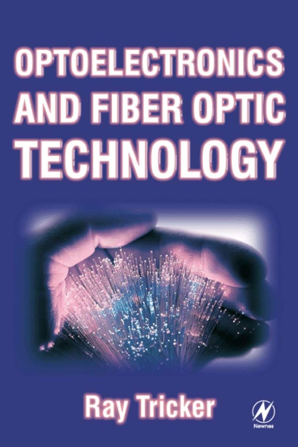 Optoelectronics and Fiber Optic Technology  â€“ PDF/EPUB Version Downloadable