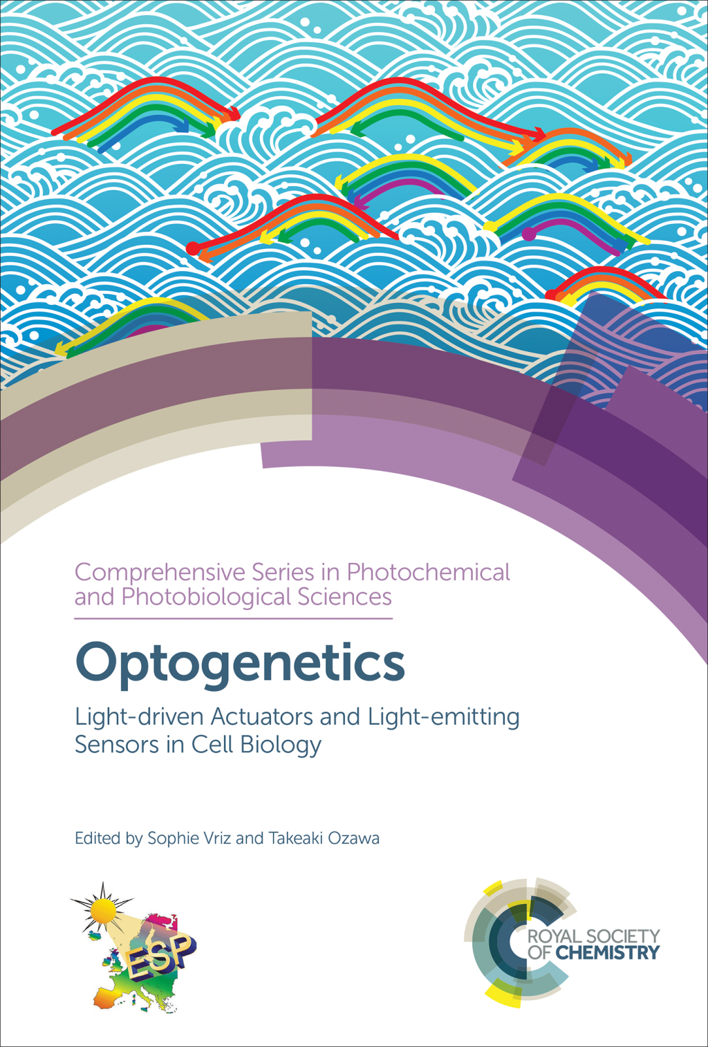 Optogenetics Light-driven Actuators and Light-emitting Sensors in Cell Biology 1st Edition â€“ PDF/EPUB Version Downloadable