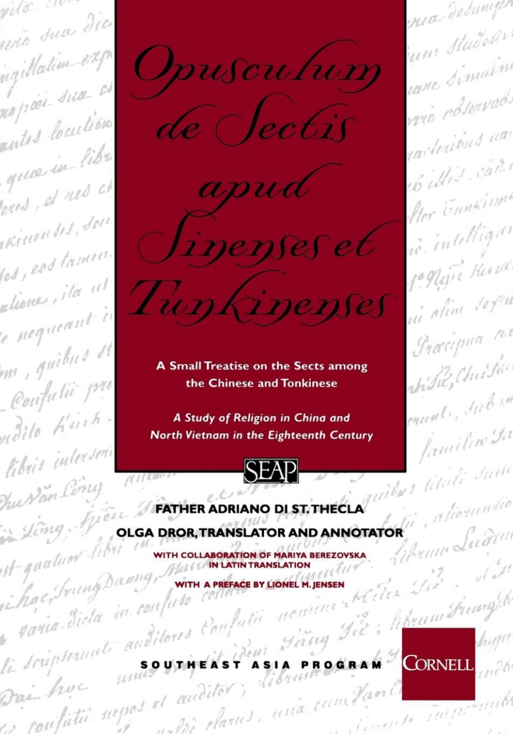 Opusculum de Sectis apud Sinenses et Tunkinenses A Small Treatise on the Sects among the Chinese and Tonkinese  â€“ PDF/EPUB Version Downloadable