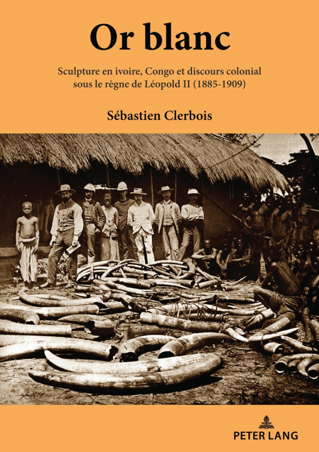 Or blanc Sculpture en ivoire, Congo et discours colonial sous le rÃ¨gne de LÃ©opold II (1885-1909) 1st Edition â€“ PDF/EPUB Version Downloadable