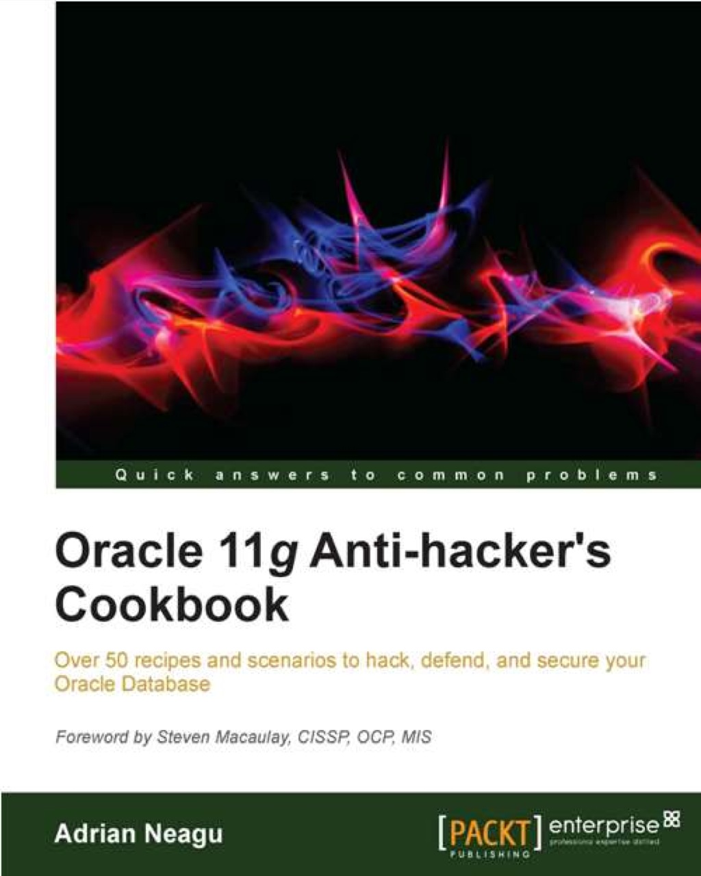 Oracle 11g Anti-hacker's Cookbook 1st Edition â€“ PDF/EPUB Version Downloadable