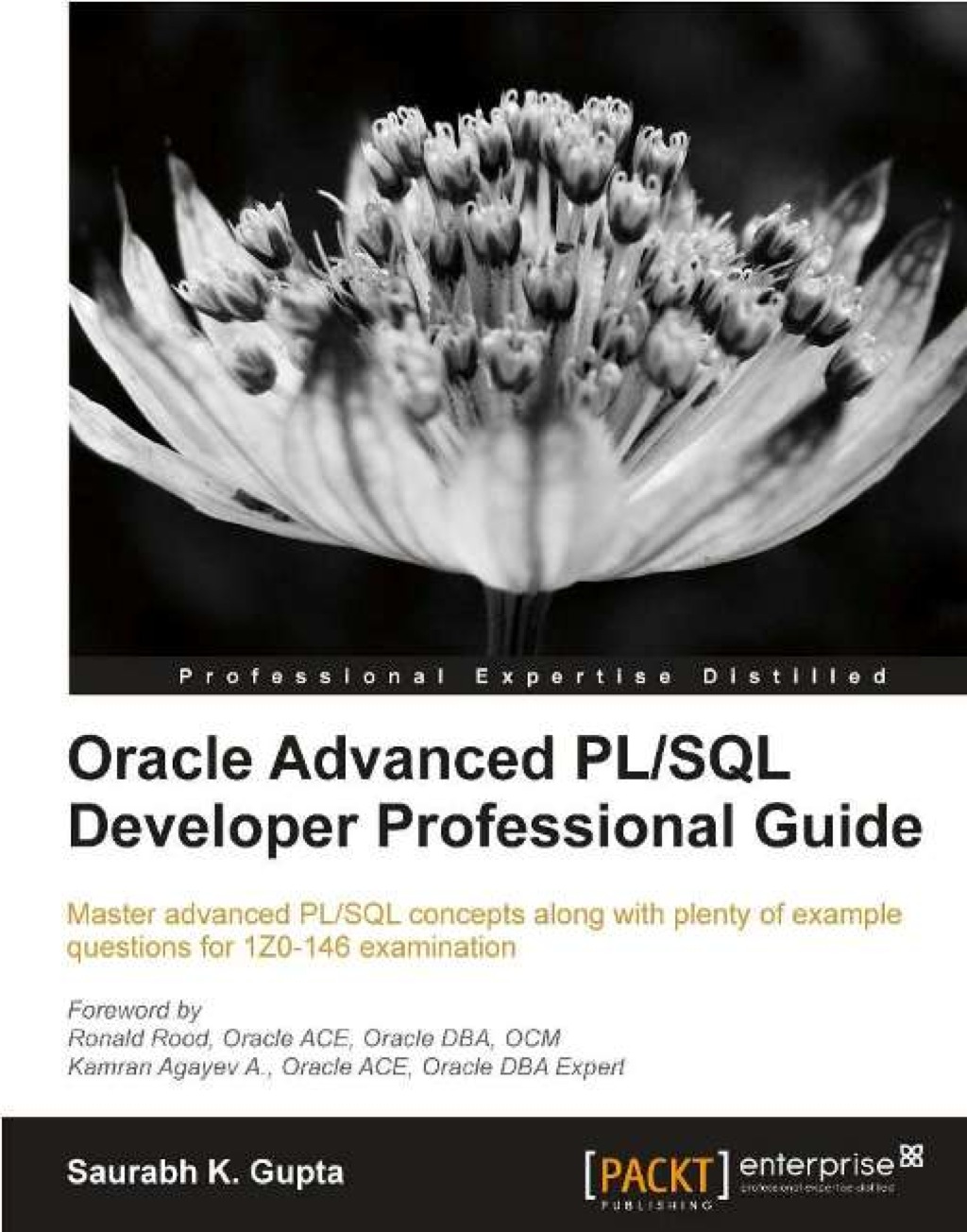 Oracle Advanced PL/SQL Developer Professional Guide 1st Edition â€“ PDF/EPUB Version Downloadable