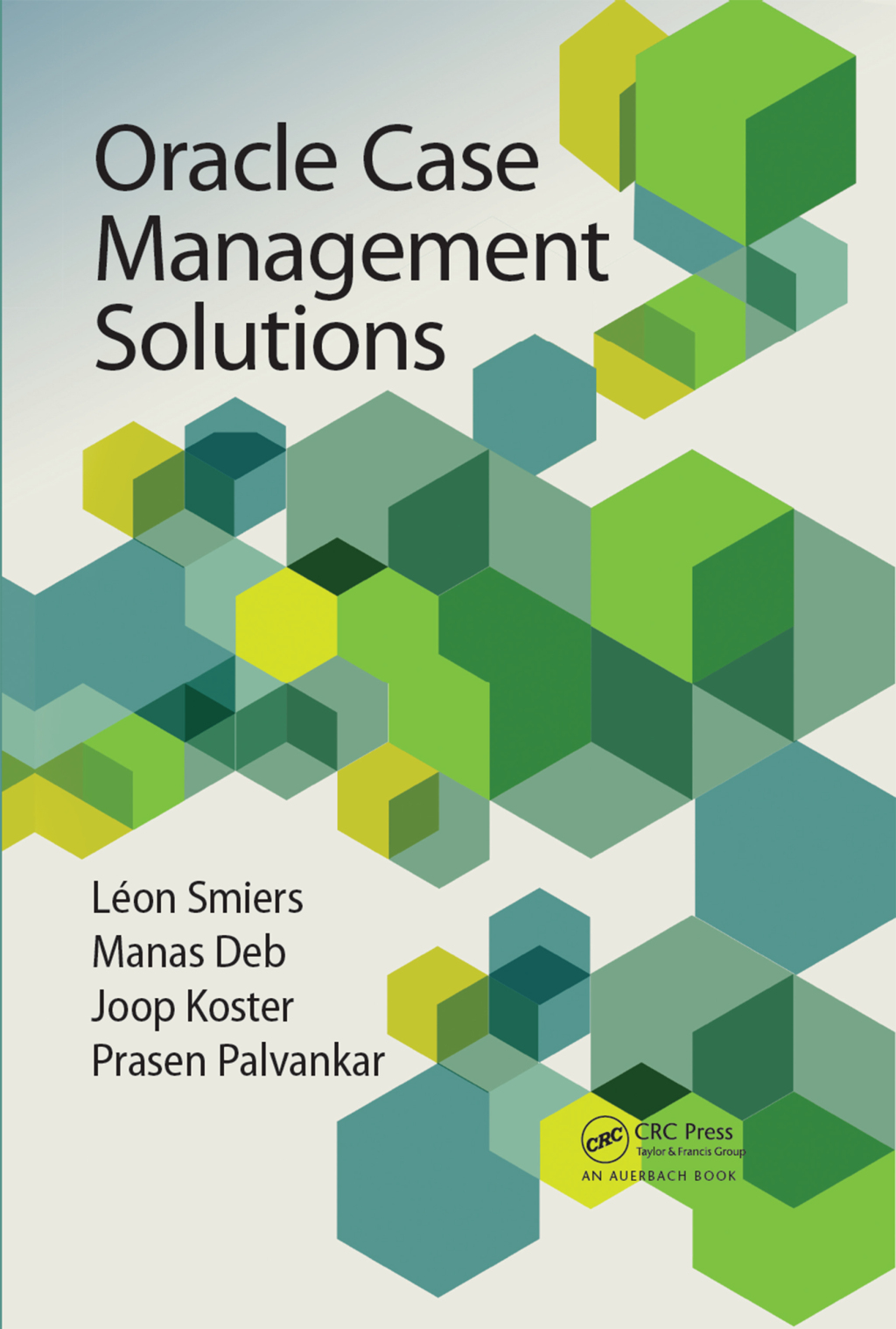Oracle Case Management Solutions 1st Edition â€“ PDF/EPUB Version Downloadable