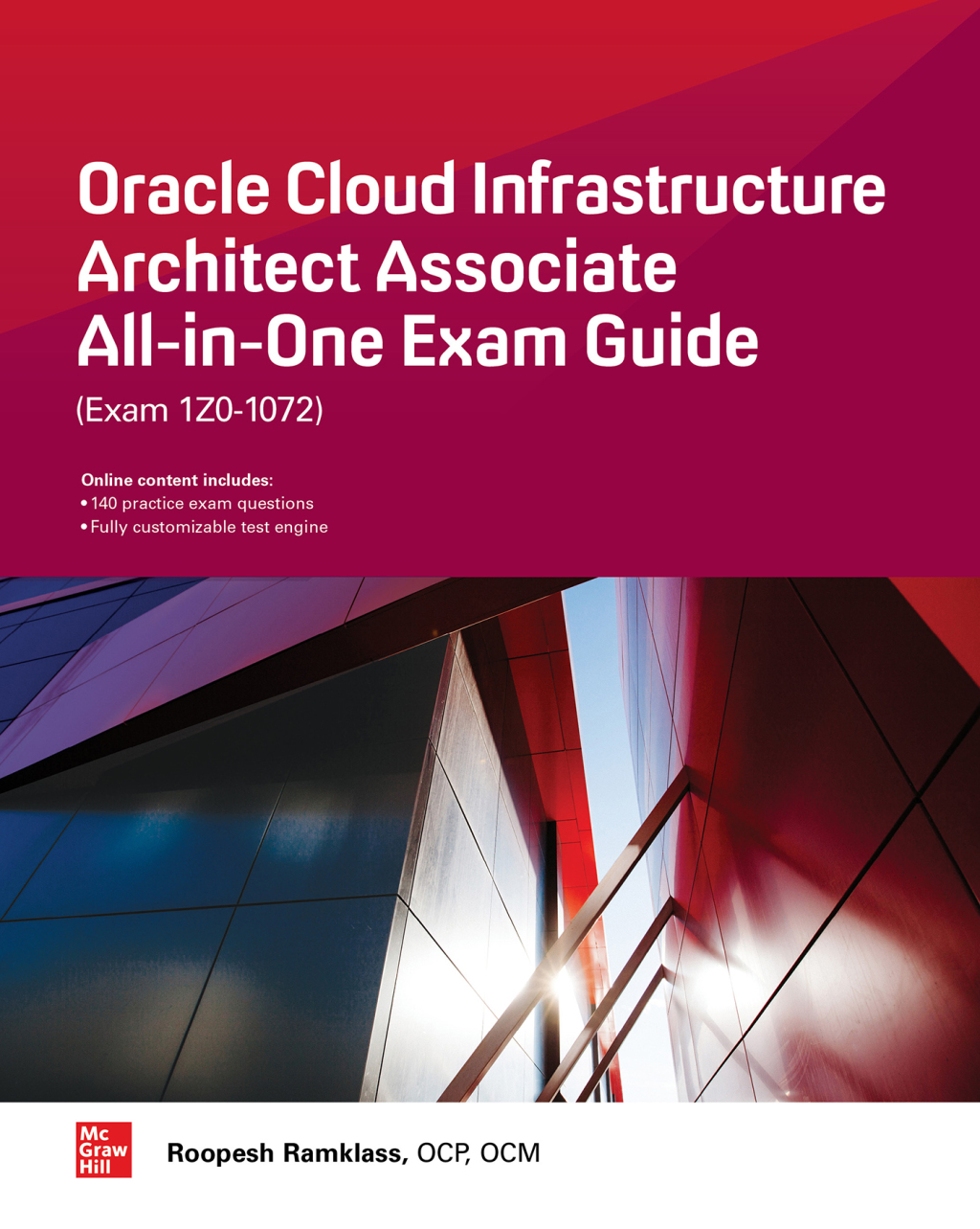 Oracle Cloud Infrastructure Architect Associate All-in-One Exam Guide (Exam 1Z0-1072) 1st Edition â€“ PDF/EPUB Version Downloadable
