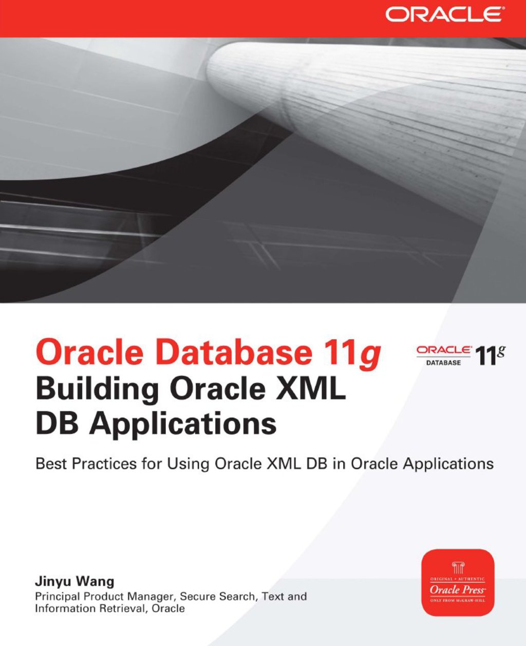Oracle Database 11g Building Oracle XML DB Applications 1st Edition â€“ PDF/EPUB Version Downloadable