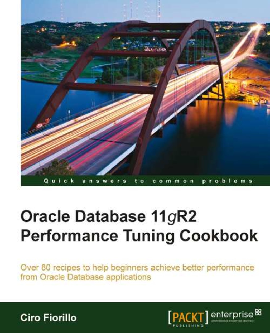 Oracle Database 11gR2 Performance Tuning Cookbook 1st Edition â€“ PDF/EPUB Version Downloadable