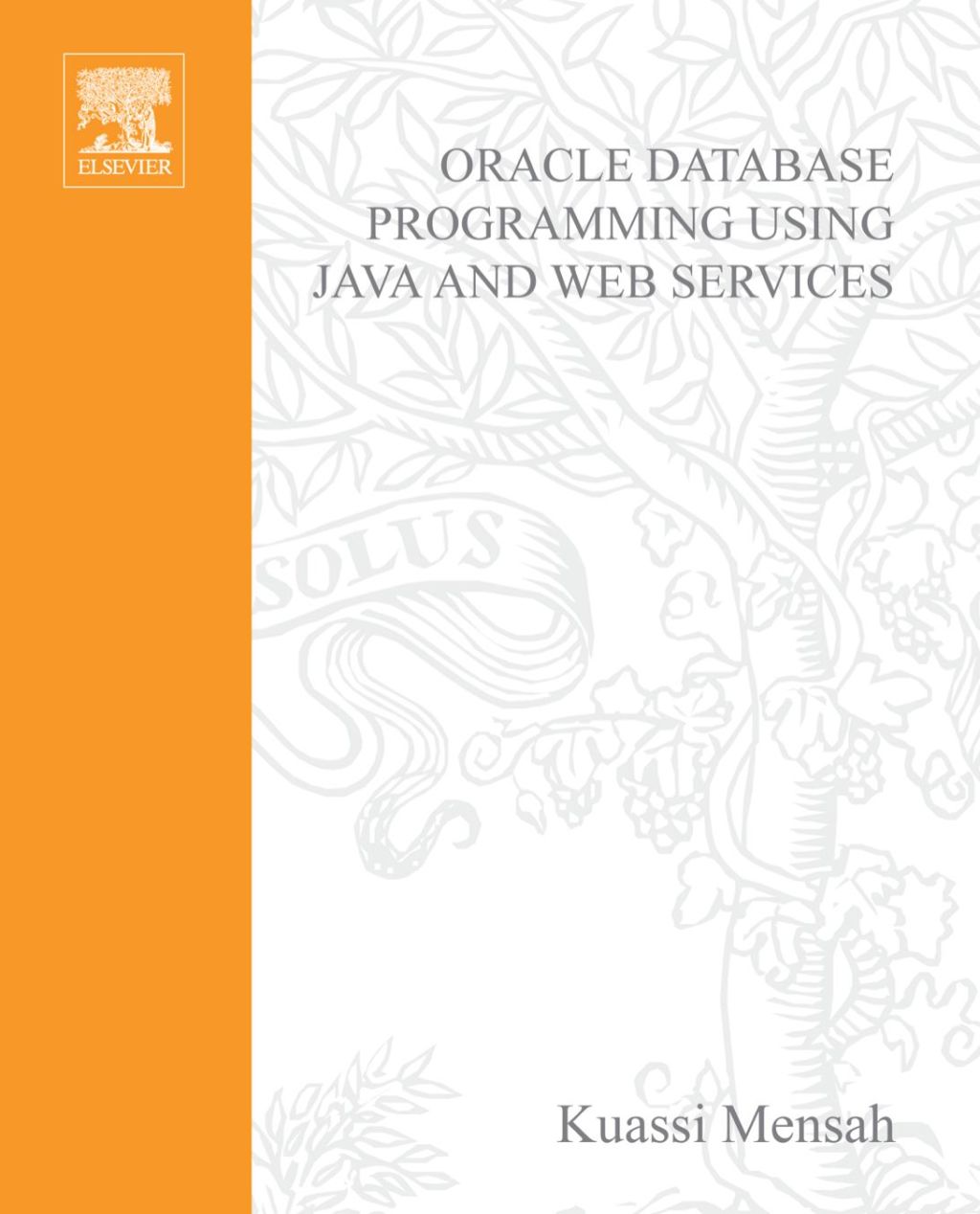 Oracle Database Programming using Java and Web Services  â€“ PDF/EPUB Version Downloadable