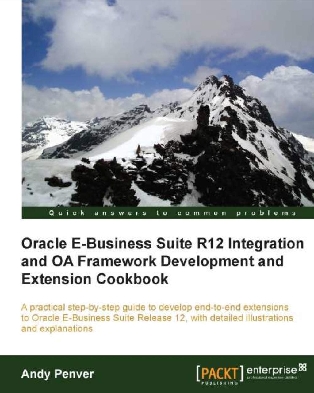 Oracle E-Business Suite R12 Integration and OA Framework Development and Extension Cookbook 1st Edition â€“ PDF/EPUB Version Downloadable