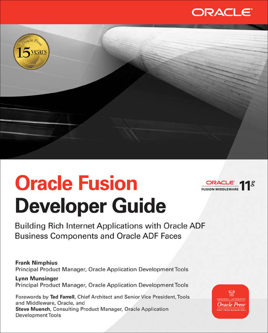 Oracle Fusion Developer Guide Building Rich Internet Applications with Oracle ADF Business Components and Oracle ADF Faces 1st Edition â€“ PDF/EPUB Version Downloadable