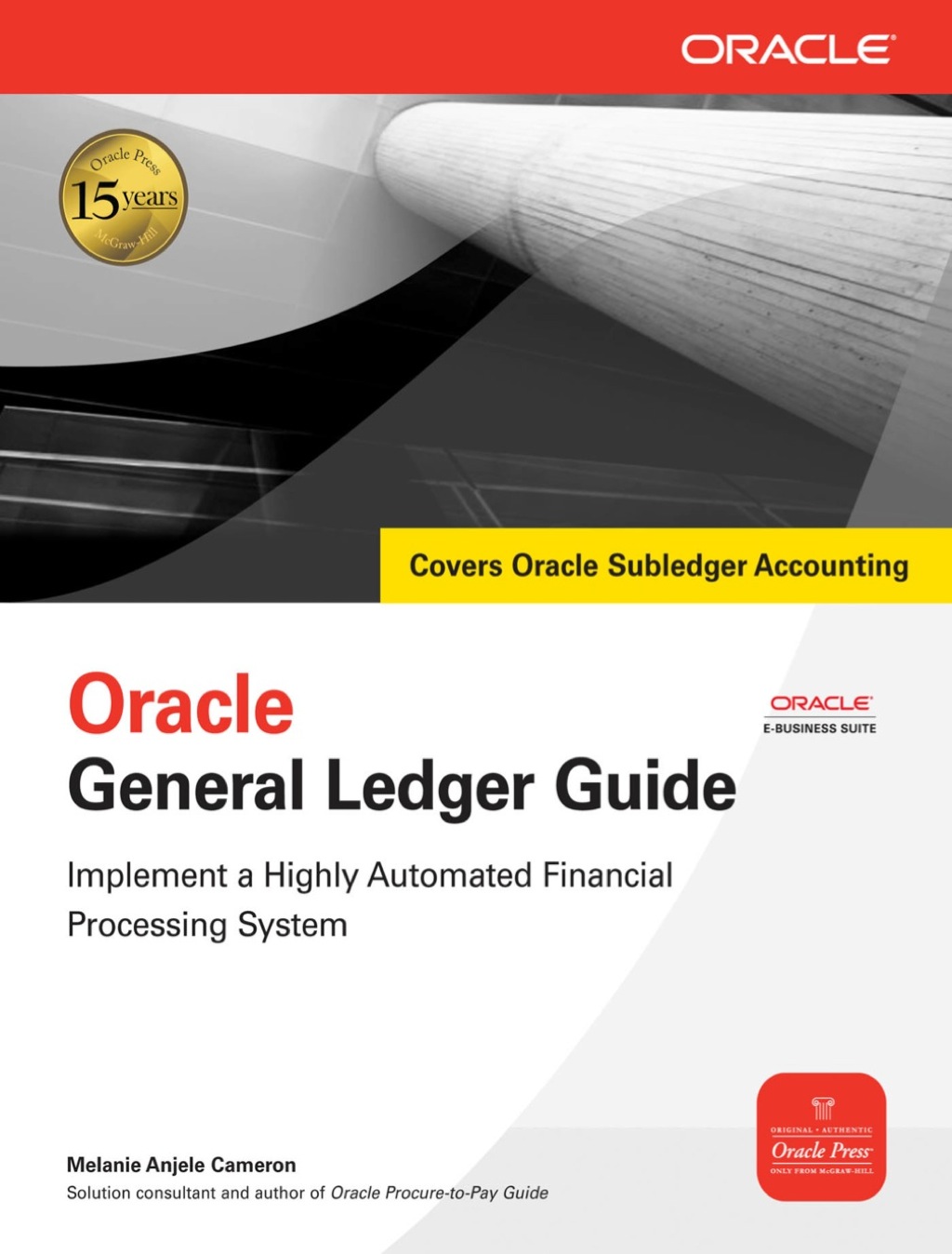 Oracle General Ledger Guide 1st Edition â€“ PDF/EPUB Version Downloadable