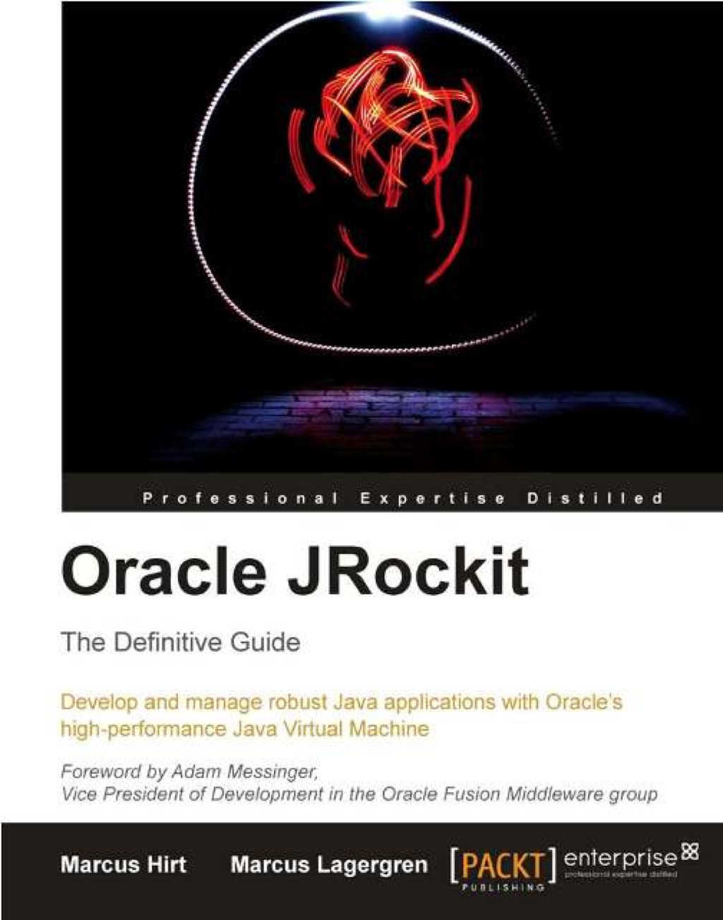 Oracle JRockit: The Definitive Guide 1st Edition â€“ PDF/EPUB Version Downloadable