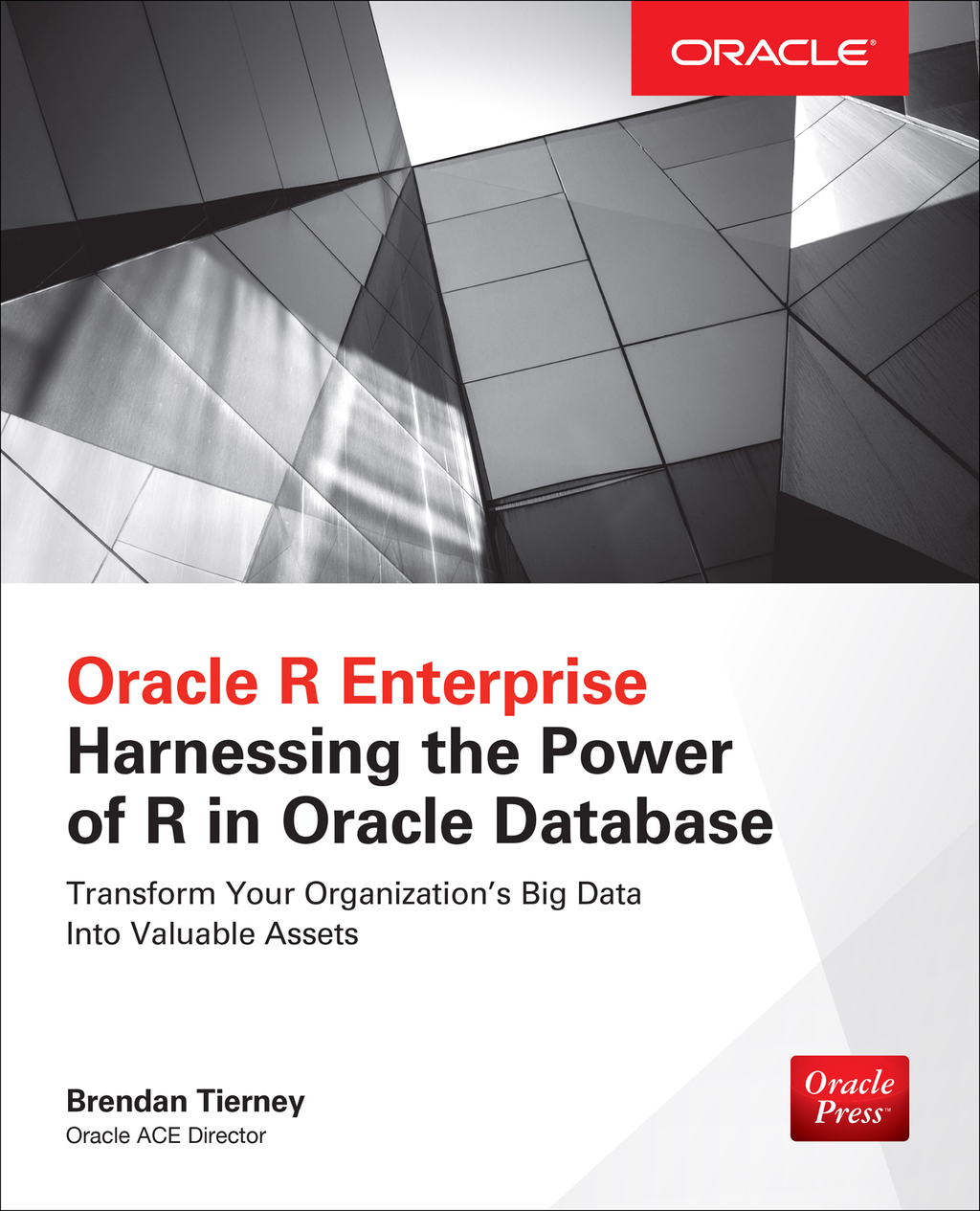 Oracle R Enterprise: Harnessing the Power of R in Oracle Database 1st Edition â€“ PDF/EPUB Version Downloadable