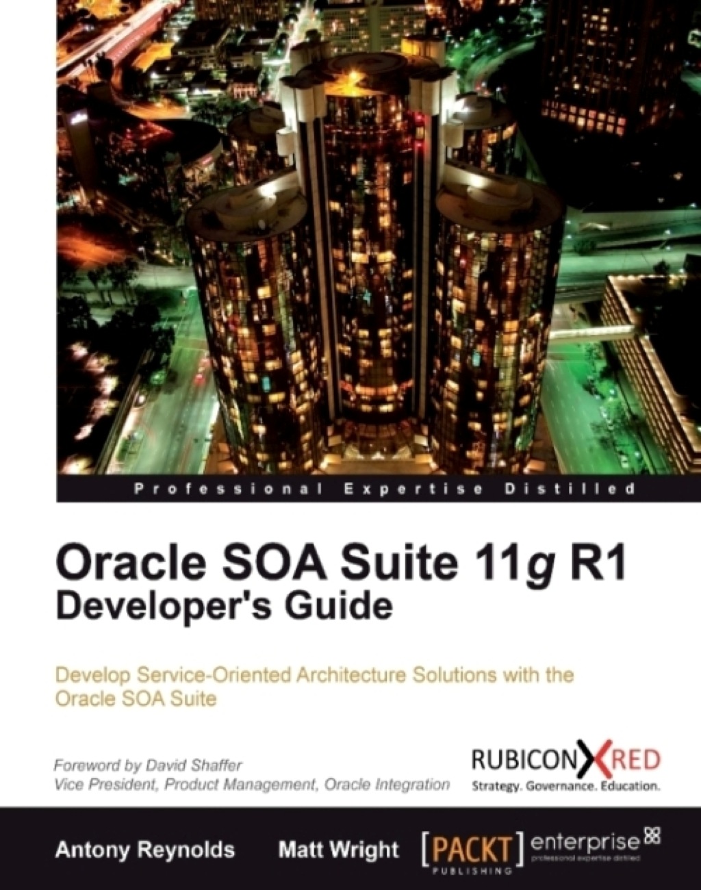Oracle SOA Suite 11g R1 Developer's Guide 1st Edition â€“ PDF/EPUB Version Downloadable