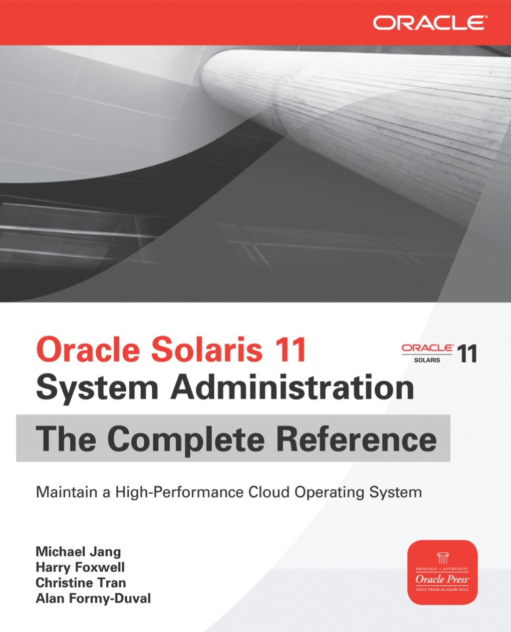 Oracle Solaris 11 System Administration The Complete Reference 1st Edition â€“ PDF/EPUB Version Downloadable