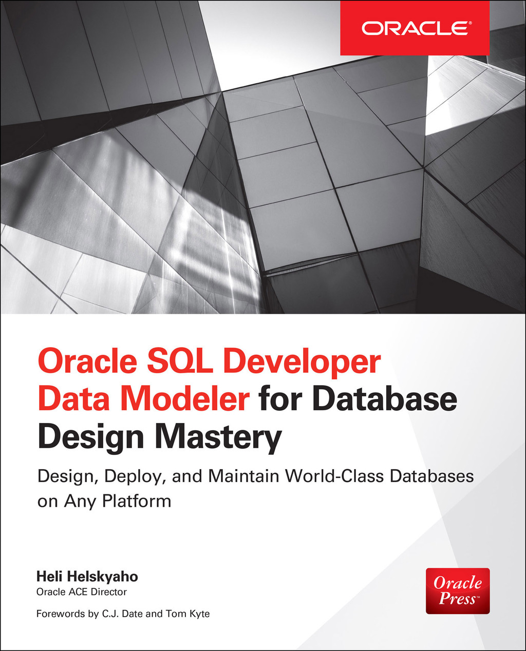 Oracle SQL Developer Data Modeler for Database Design Mastery 1st Edition â€“ PDF/EPUB Version Downloadable