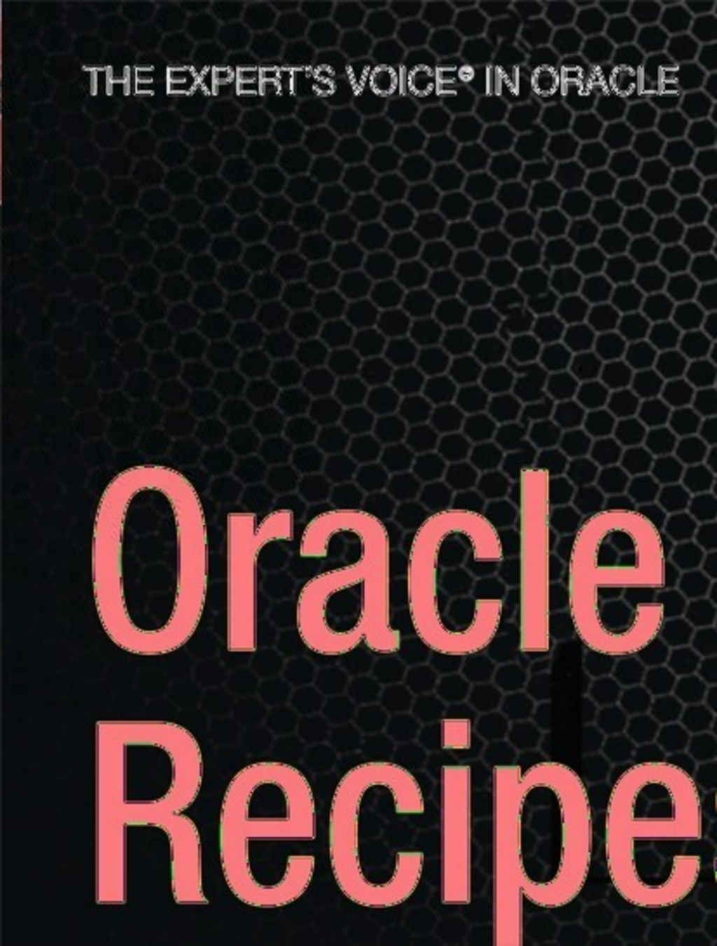 Oracle SQL Recipes A Problem-Solution Approach  â€“ PDF/EPUB Version Downloadable