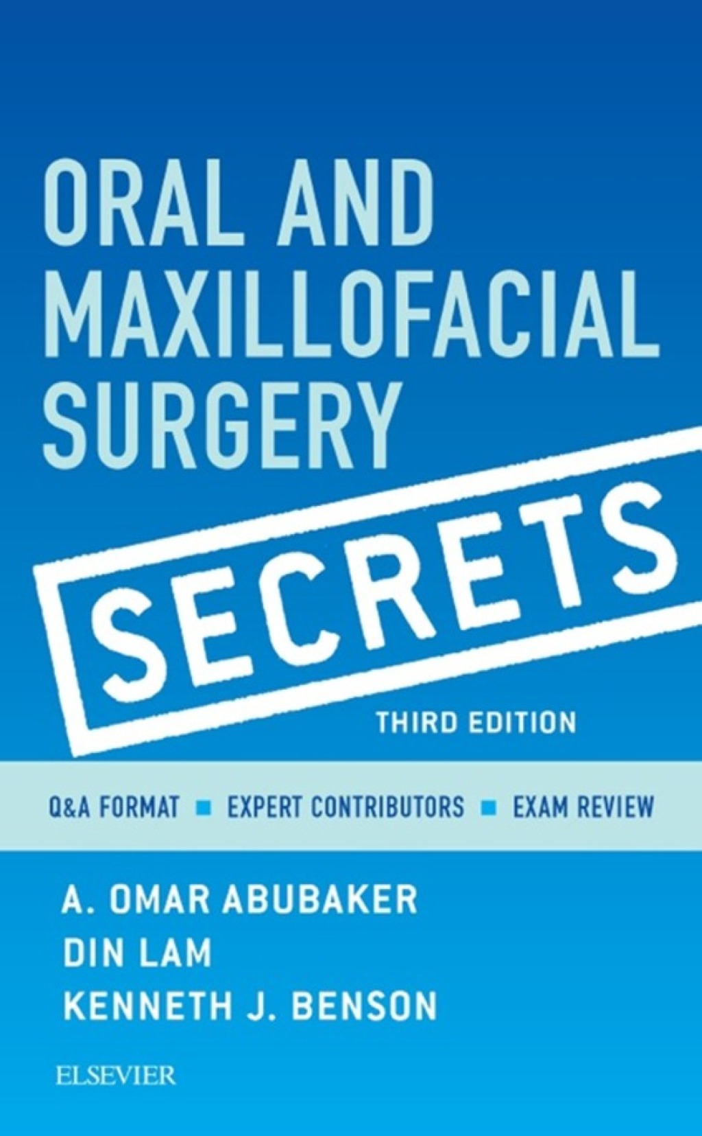 Oral and Maxillofacial Surgical Secrets 3rd Edition â€“ PDF/EPUB Version Downloadable