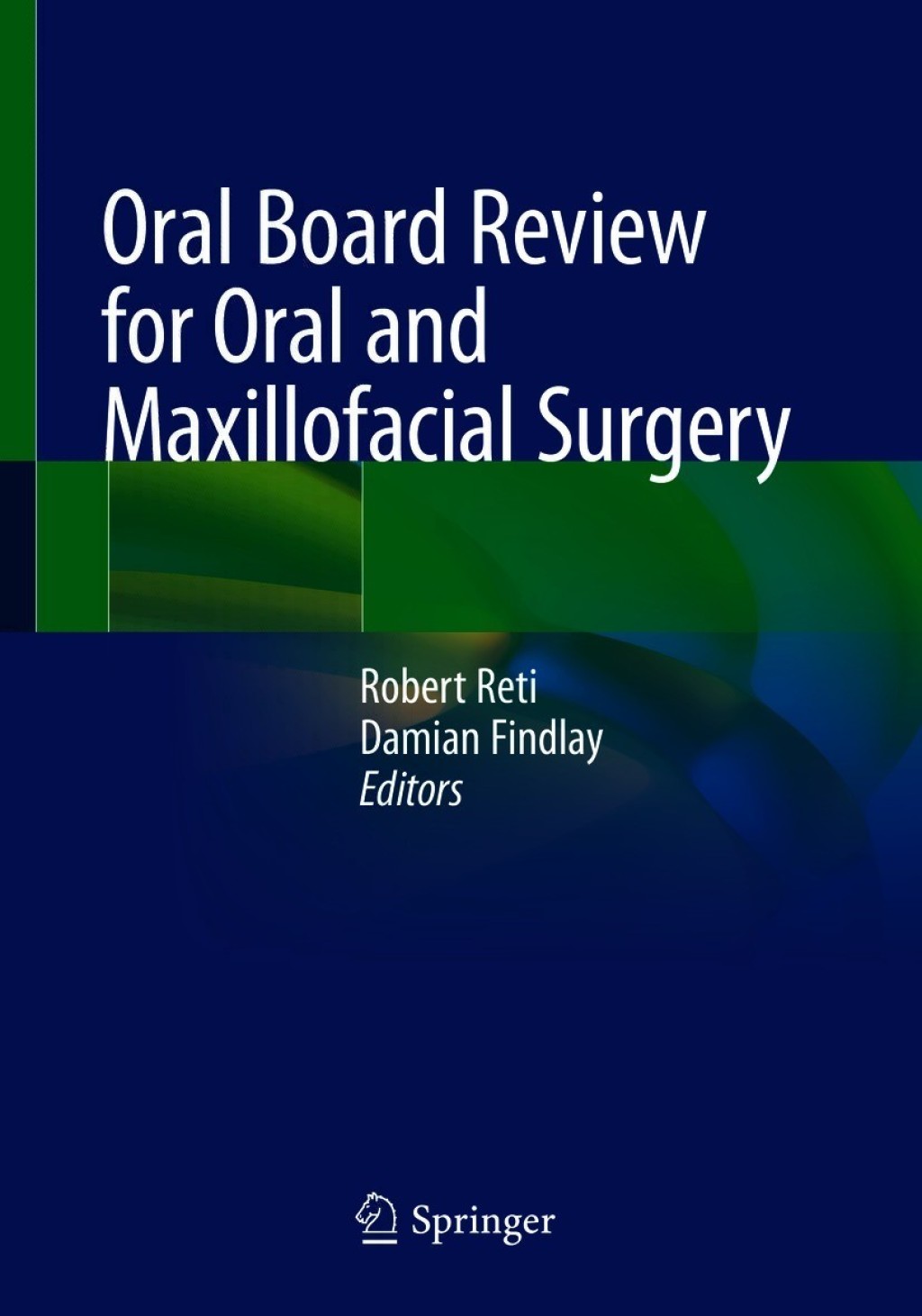 Oral Board Review for Oral and Maxillofacial Surgery 1st Edition â€“ PDF/EPUB Version Downloadable