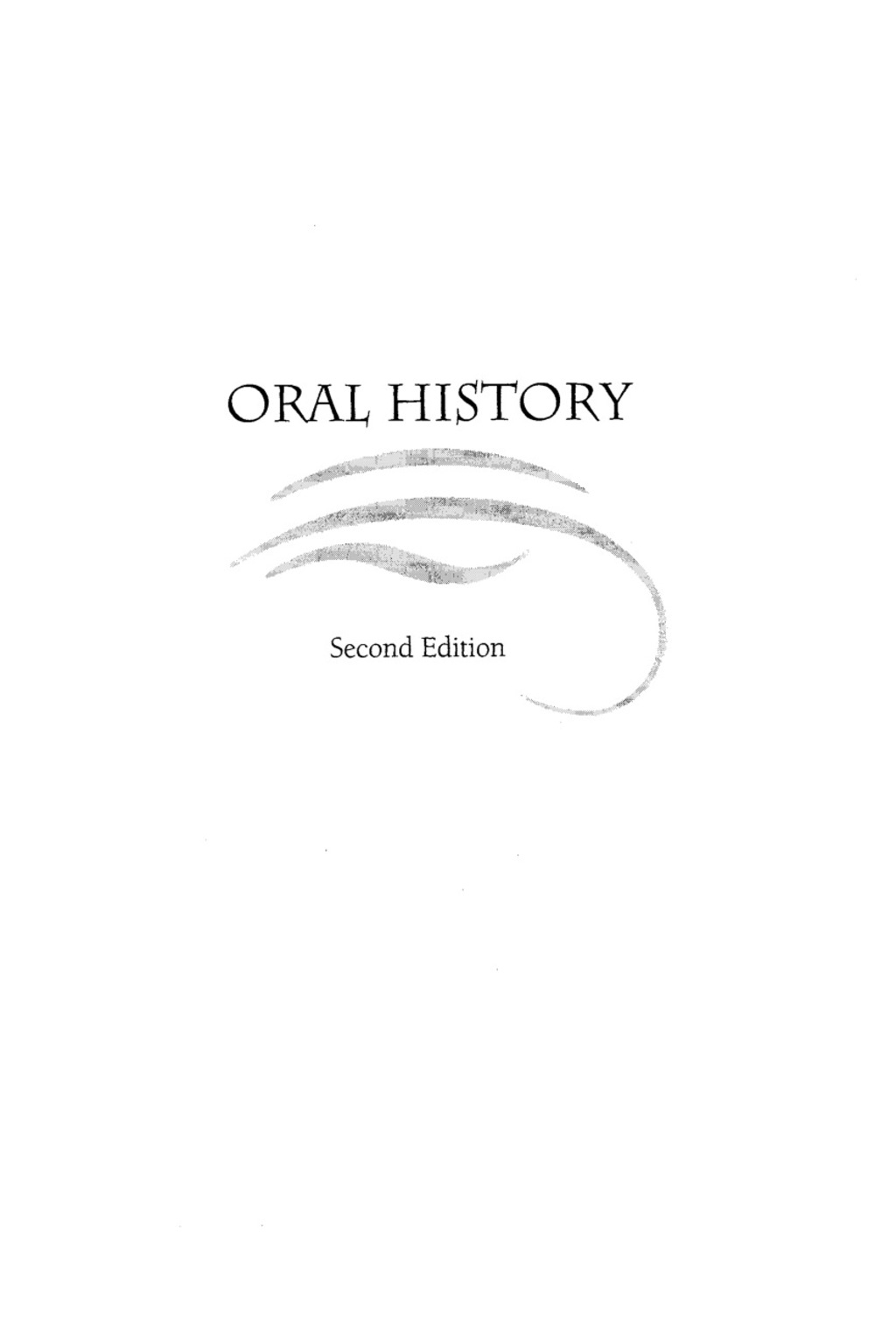 Oral History An Interdisciplinary Anthology 2nd Edition â€“ PDF/EPUB Version Downloadable