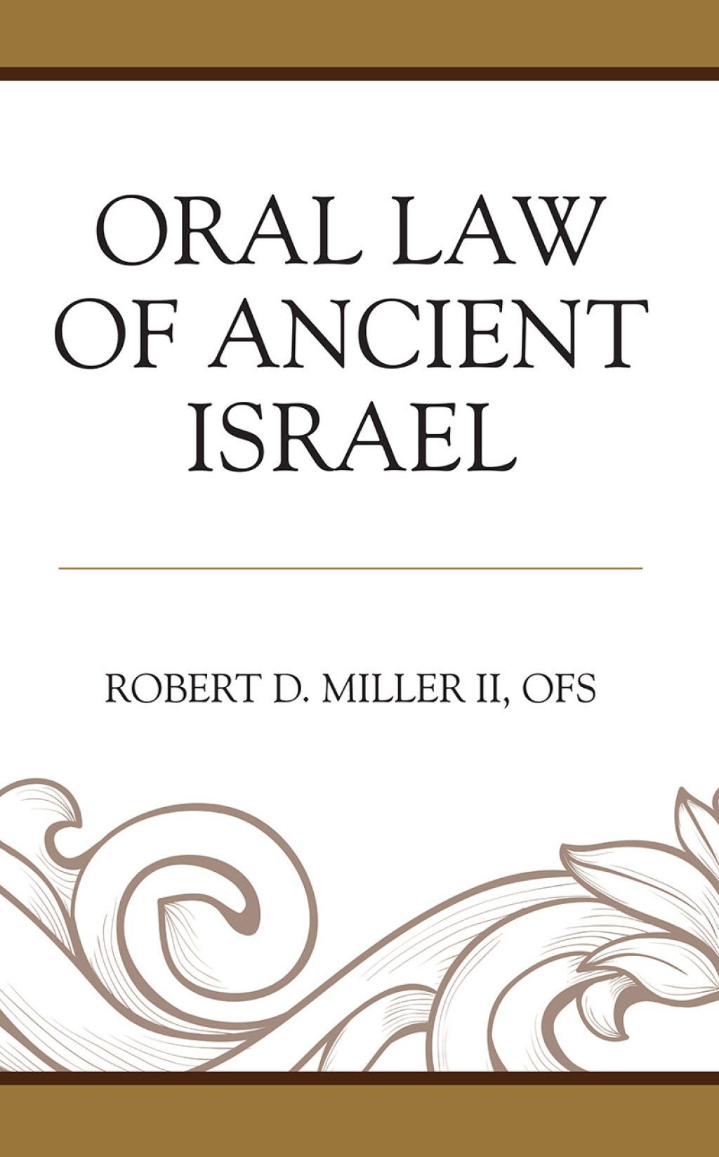 Oral Law of Ancient Israel 1st Edition â€“ PDF/EPUB Version Downloadable