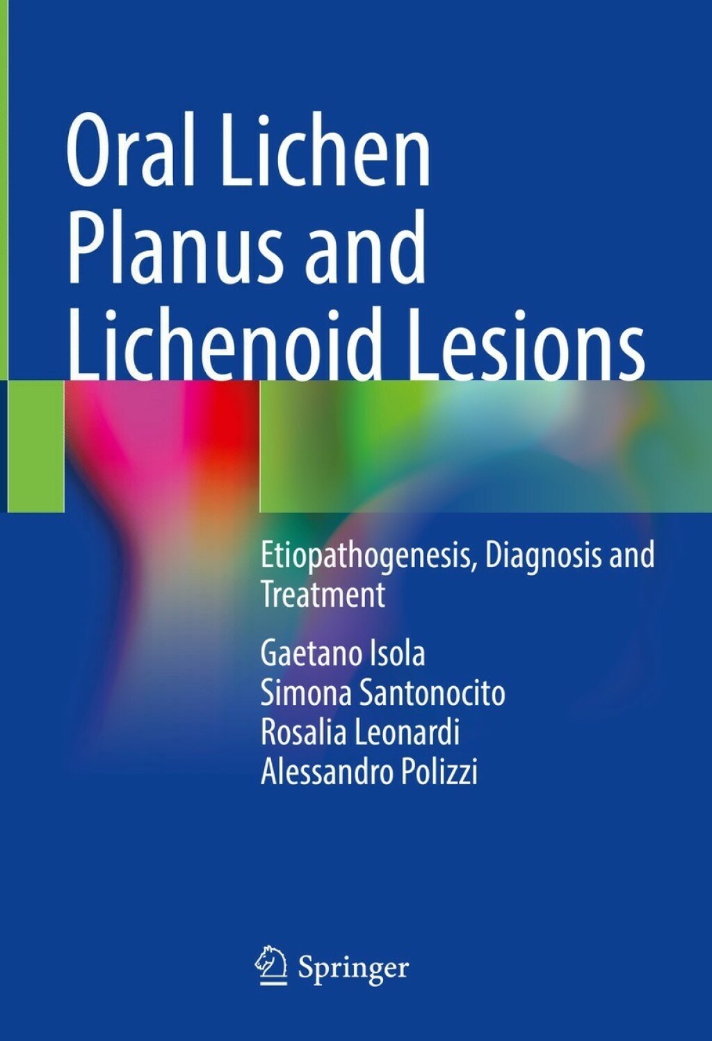 Oral Lichen Planus and Lichenoid Lesions Etiopathogenesis, Diagnosis and Treatment  â€“ PDF/EPUB Version Downloadable