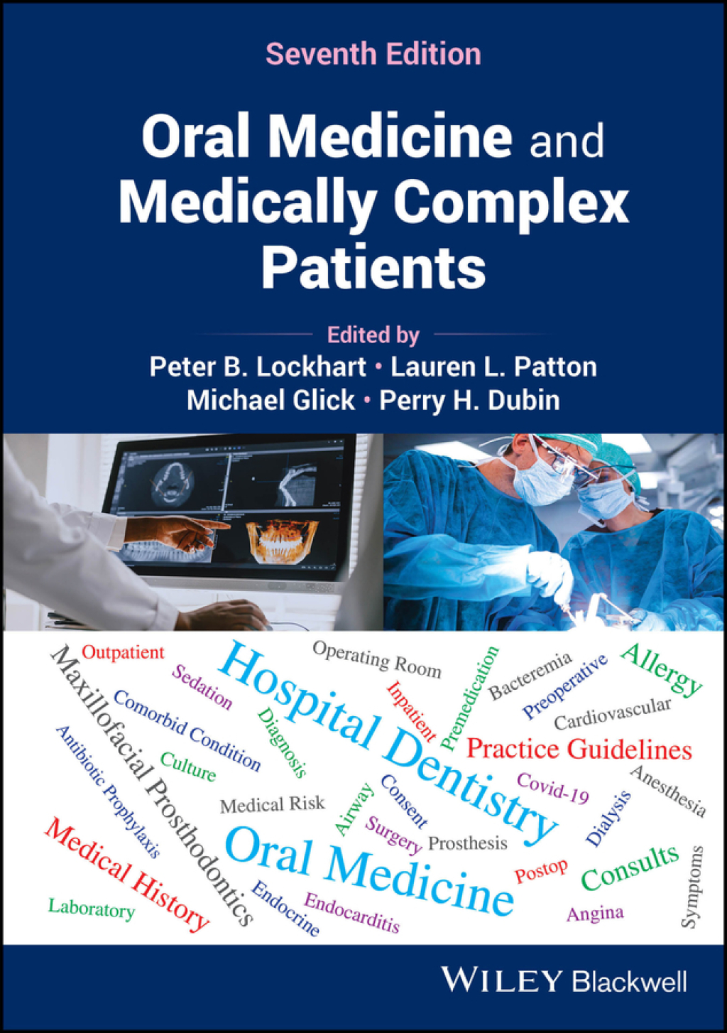 Oral Medicine and Medically Complex Patients 7th Edition â€“ PDF/EPUB Version Downloadable
