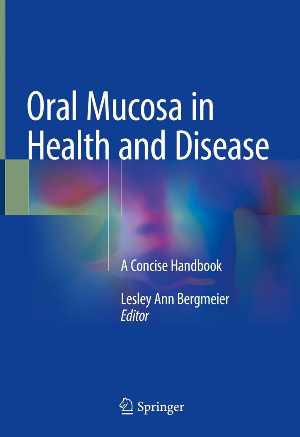 Oral Mucosa in Health and Disease A Concise Handbook  â€“ PDF/EPUB Version Downloadable