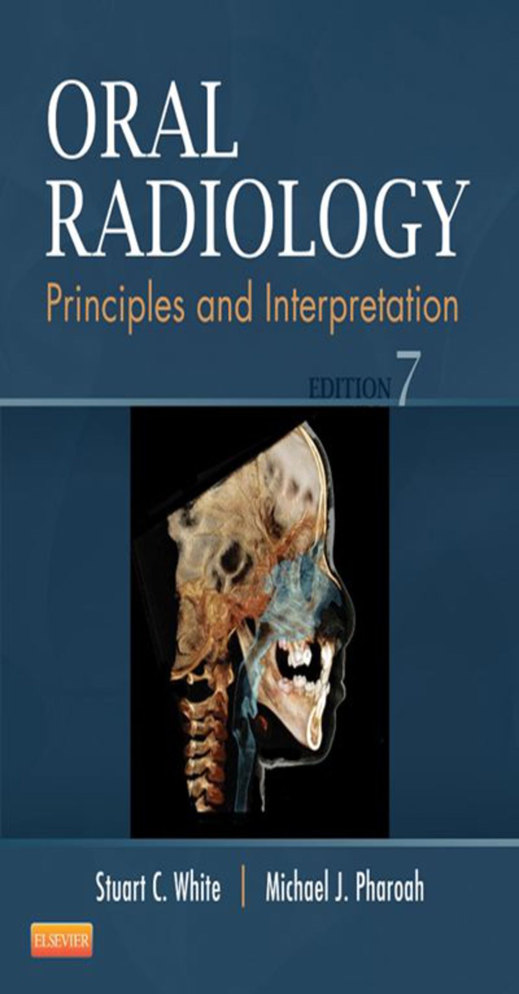 Oral Radiology: Principles and Interpretation 7th Edition â€“ PDF/EPUB Version Downloadable