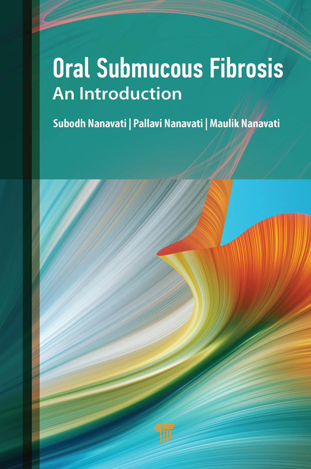 Oral Submucous Fibrosis An Introduction 1st Edition â€“ PDF/EPUB Version Downloadable