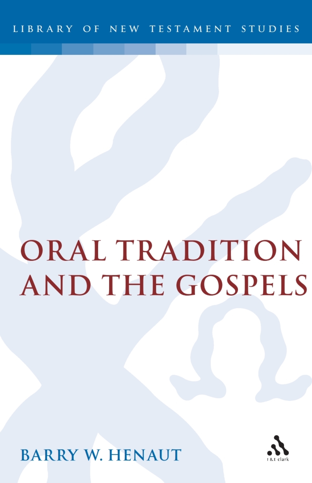 Oral Tradition and the Gospels The Problem of Mark 4 1st Edition â€“ PDF/EPUB Version Downloadable