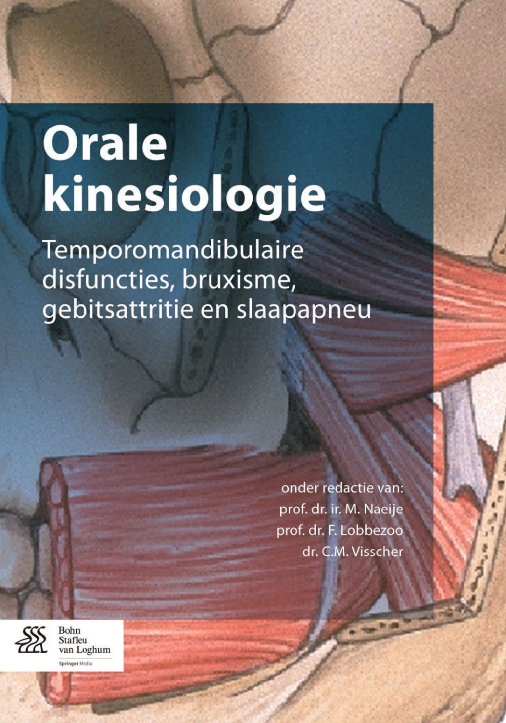 Orale kinesiologie Temporomandibulaire disfuncties, bruxisme, gebitsattritie en slaapapneu  â€“ PDF/EPUB Version Downloadable