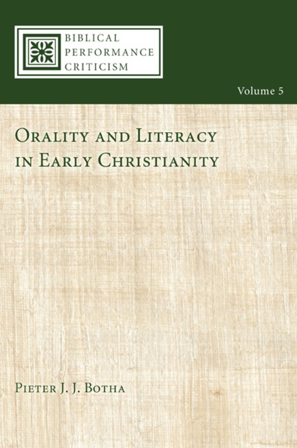 Orality and Literacy in Early Christianity  â€“ PDF/EPUB Version Downloadable