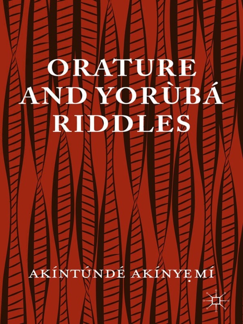 Orature and Yoruba Riddles  â€“ PDF/EPUB Version Downloadable