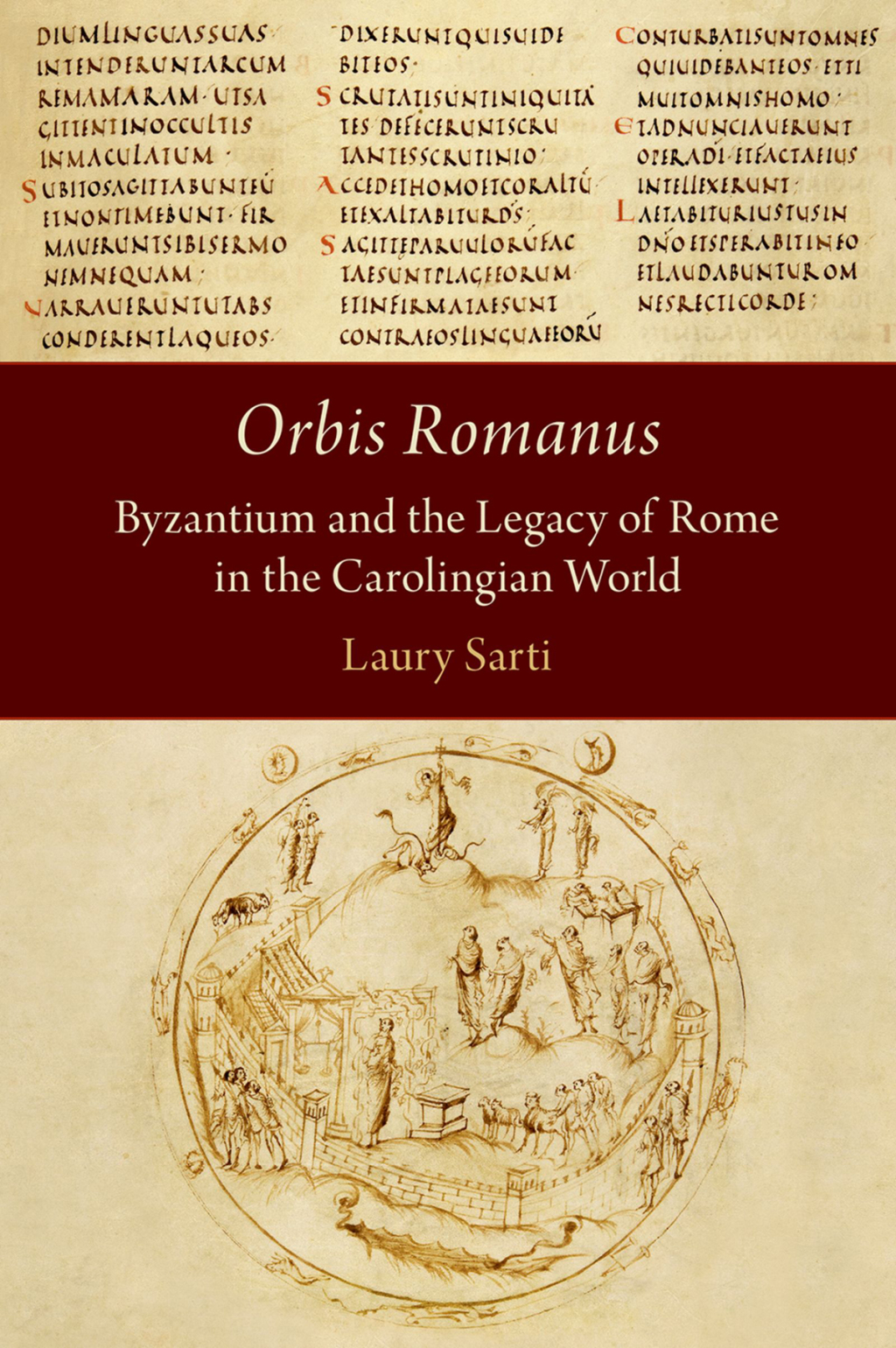Orbis Romanus Byzantium and the Legacy of Rome in the Carolingian World 1st Edition â€“ PDF/EPUB Version Downloadable