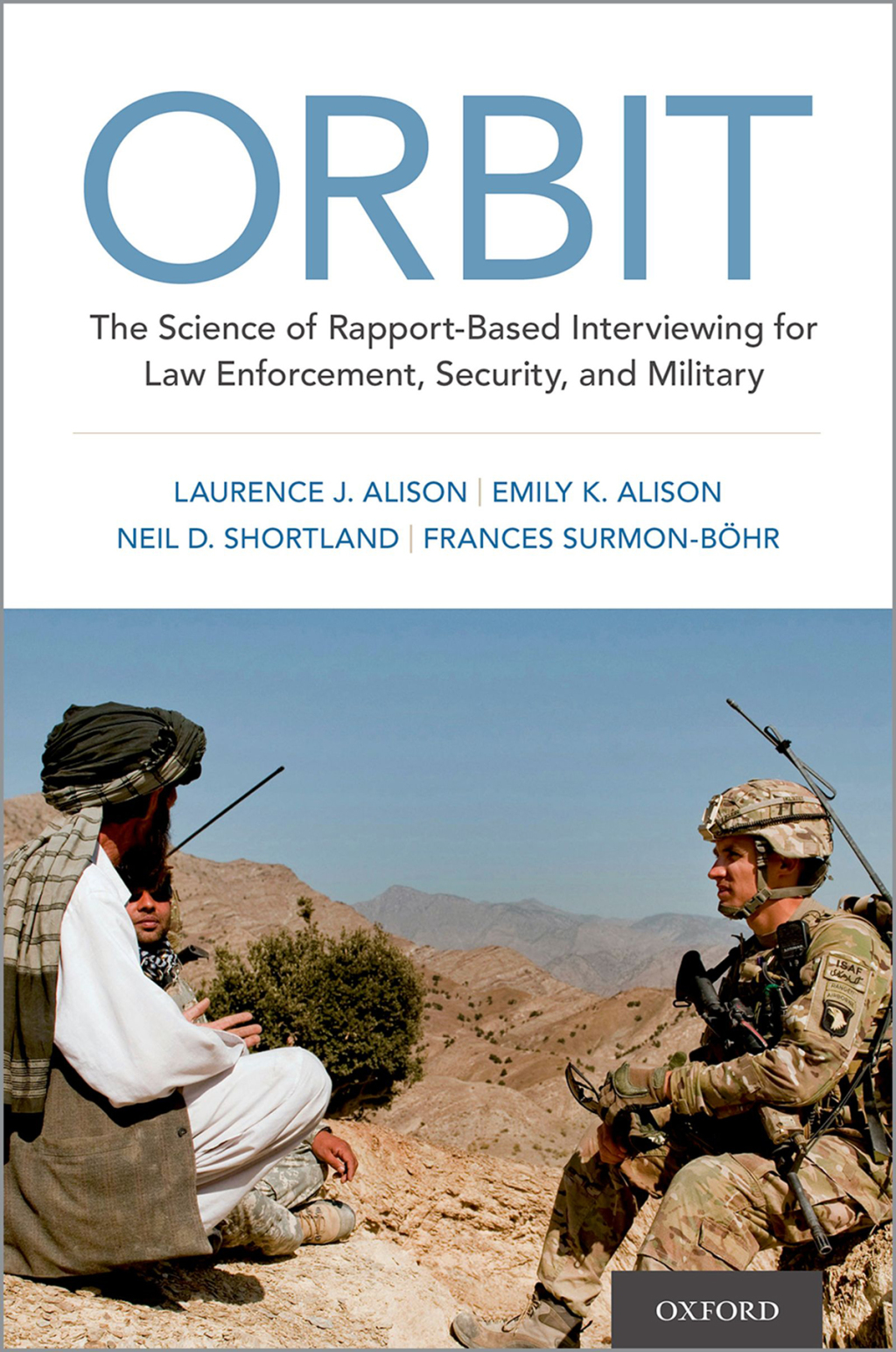 ORBIT The Science of Rapport-Based Interviewing for Law Enforcement, Security, and Military 1st Edition â€“ PDF/EPUB Version Downloadable