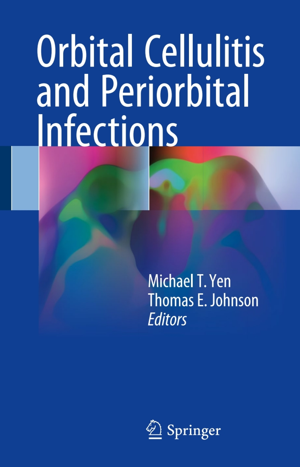 Orbital Cellulitis and Periorbital Infections  â€“ PDF/EPUB Version Downloadable