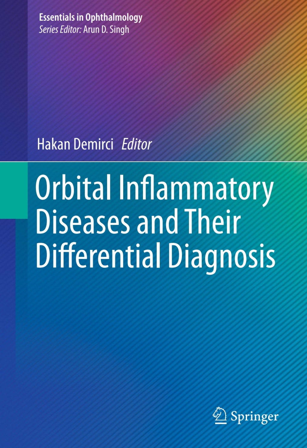 Orbital Inflammatory Diseases and Their Differential Diagnosis  â€“ PDF/EPUB Version Downloadable