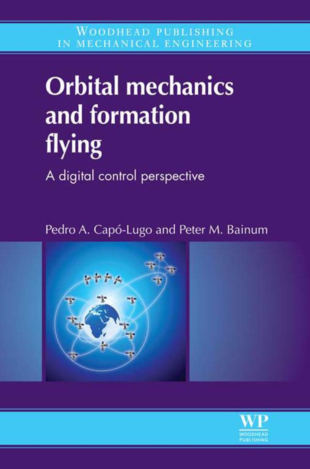Orbital Mechanics and Formation Flying: A Digital Control Perspective  â€“ PDF/EPUB Version Downloadable