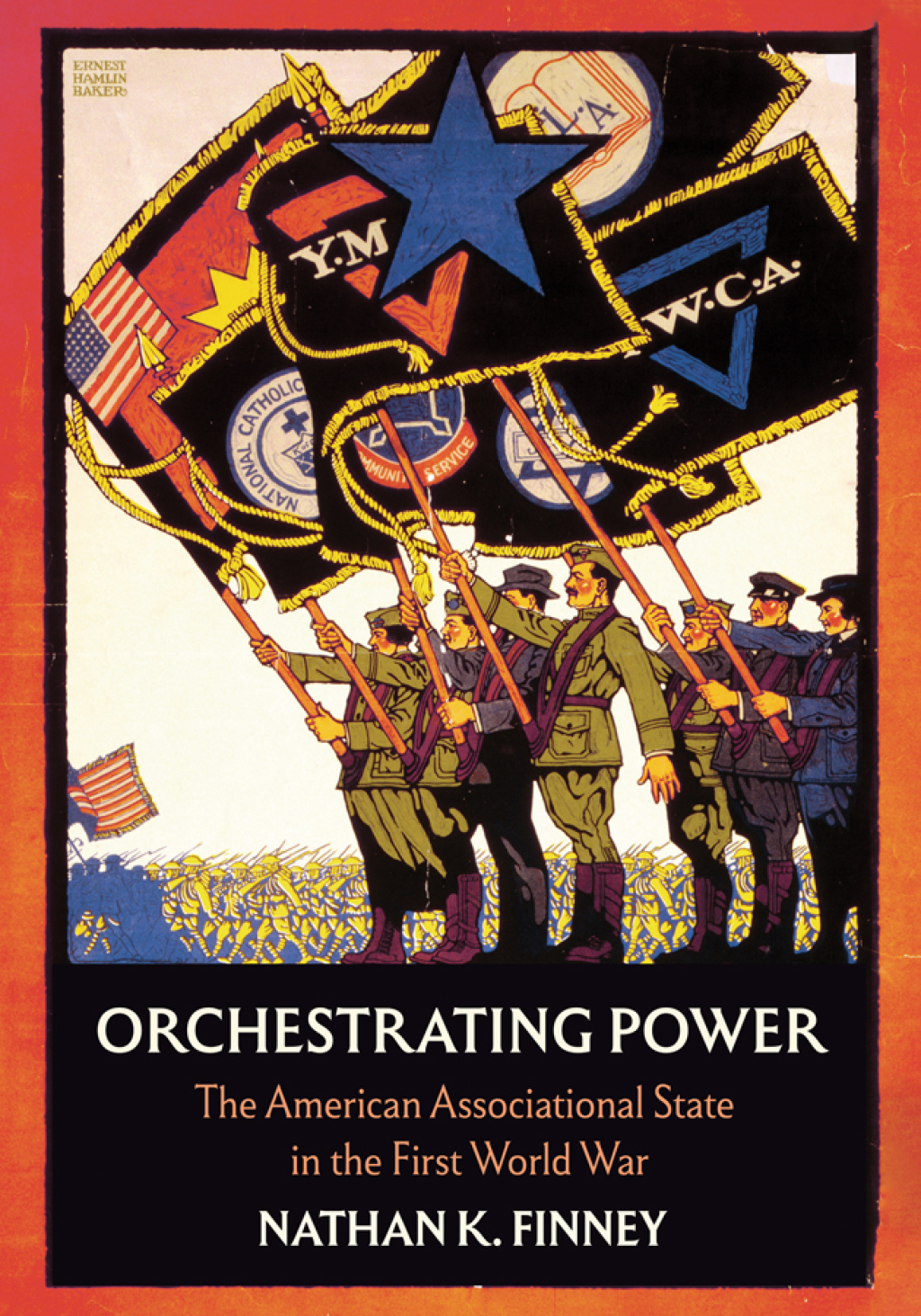 Orchestrating Power The American Associational State in the First World War  â€“ PDF/EPUB Version Downloadable