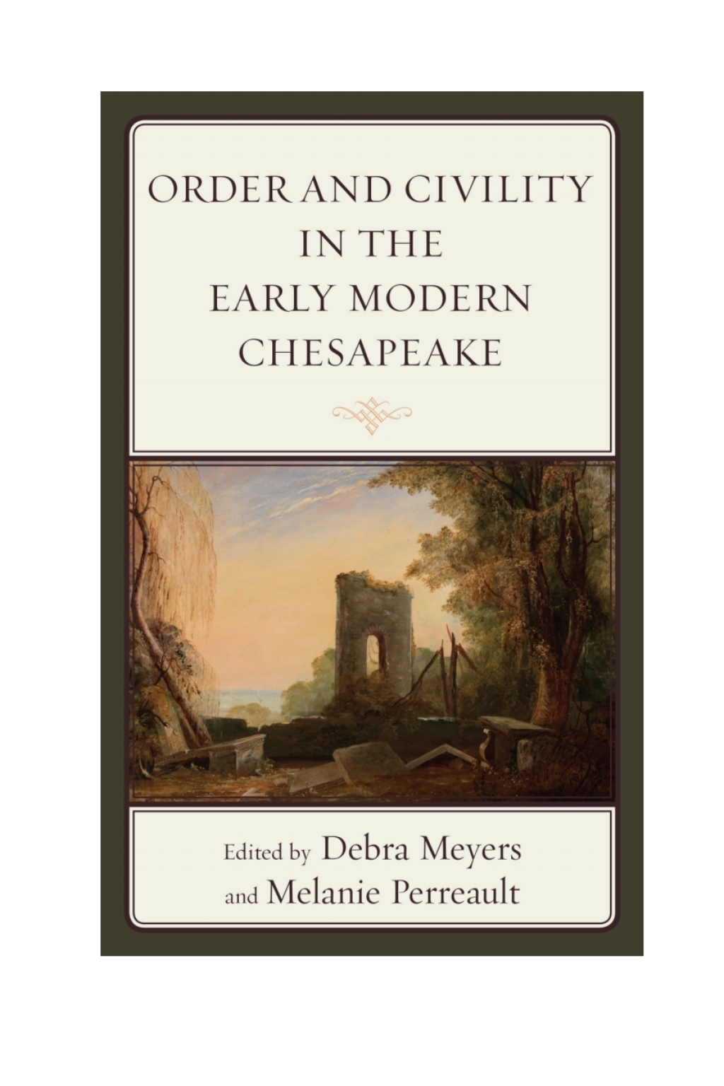 Order and Civility in the Early Modern Chesapeake 1st Edition â€“ PDF/EPUB Version Downloadable