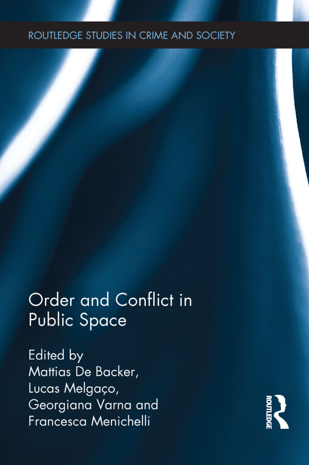 Order and Conflict in Public Space 1st Edition â€“ PDF/EPUB Version Downloadable