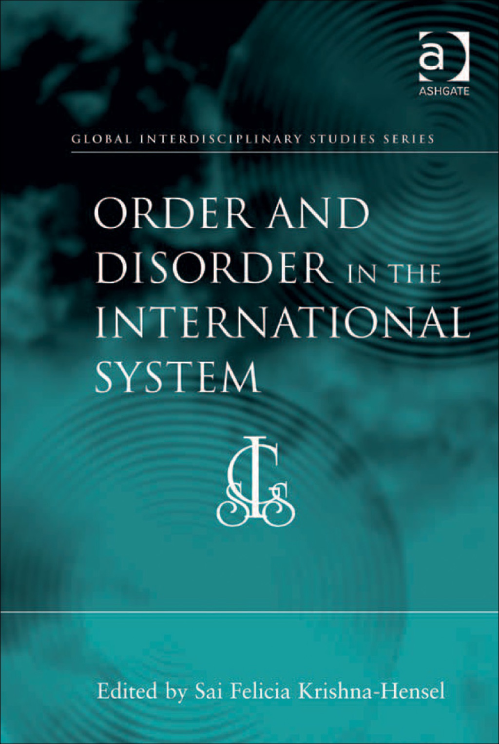 Order and Disorder in the International System  â€“ PDF/EPUB Version Downloadable