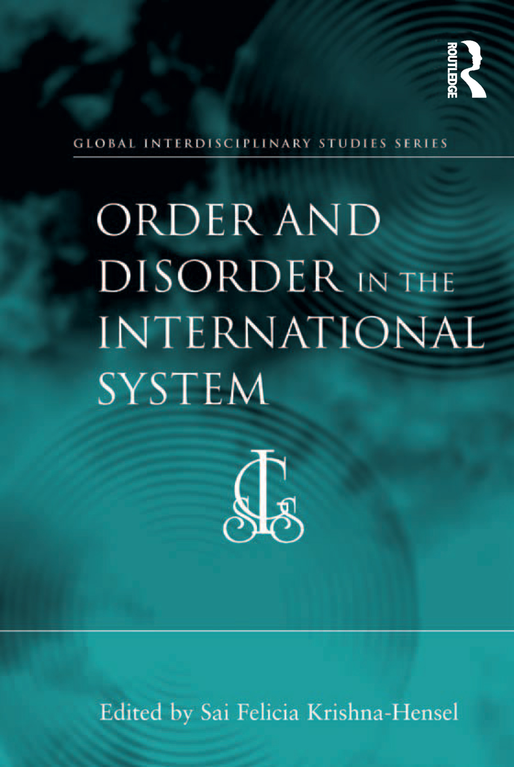 Order and Disorder in the International System 1st Edition â€“ PDF/EPUB Version Downloadable