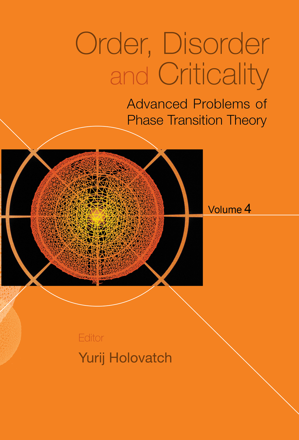Order, Disorder and Criticality: Advanced Problems of Phase Transition TheoryVolume 4  â€“ PDF/EPUB Version Downloadable