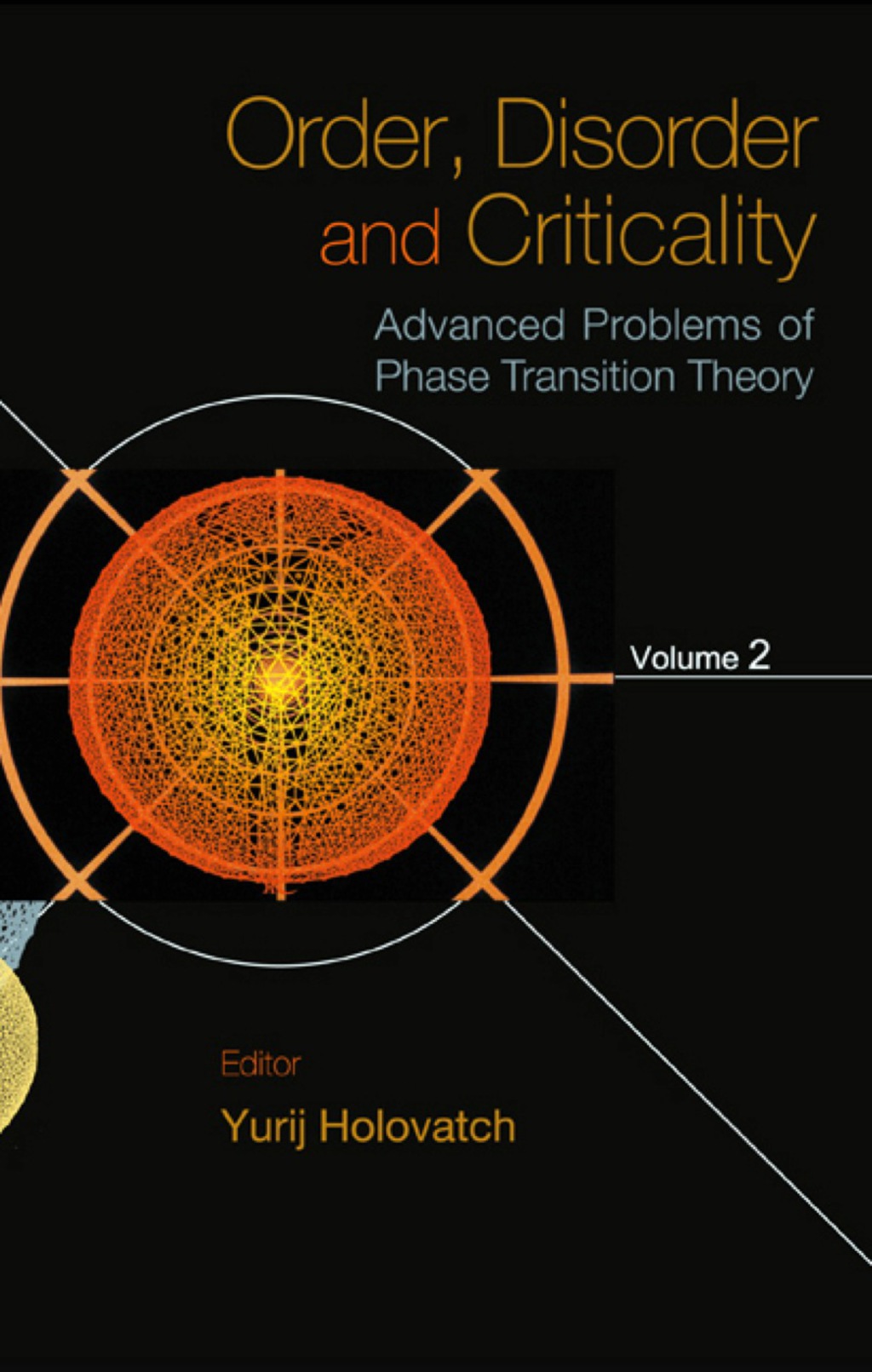 ORDER,DISORDER & CRITICALITY (V2) Advanced Problems of Phase Transition TheoryVolume 2  â€“ PDF/EPUB Version Downloadable